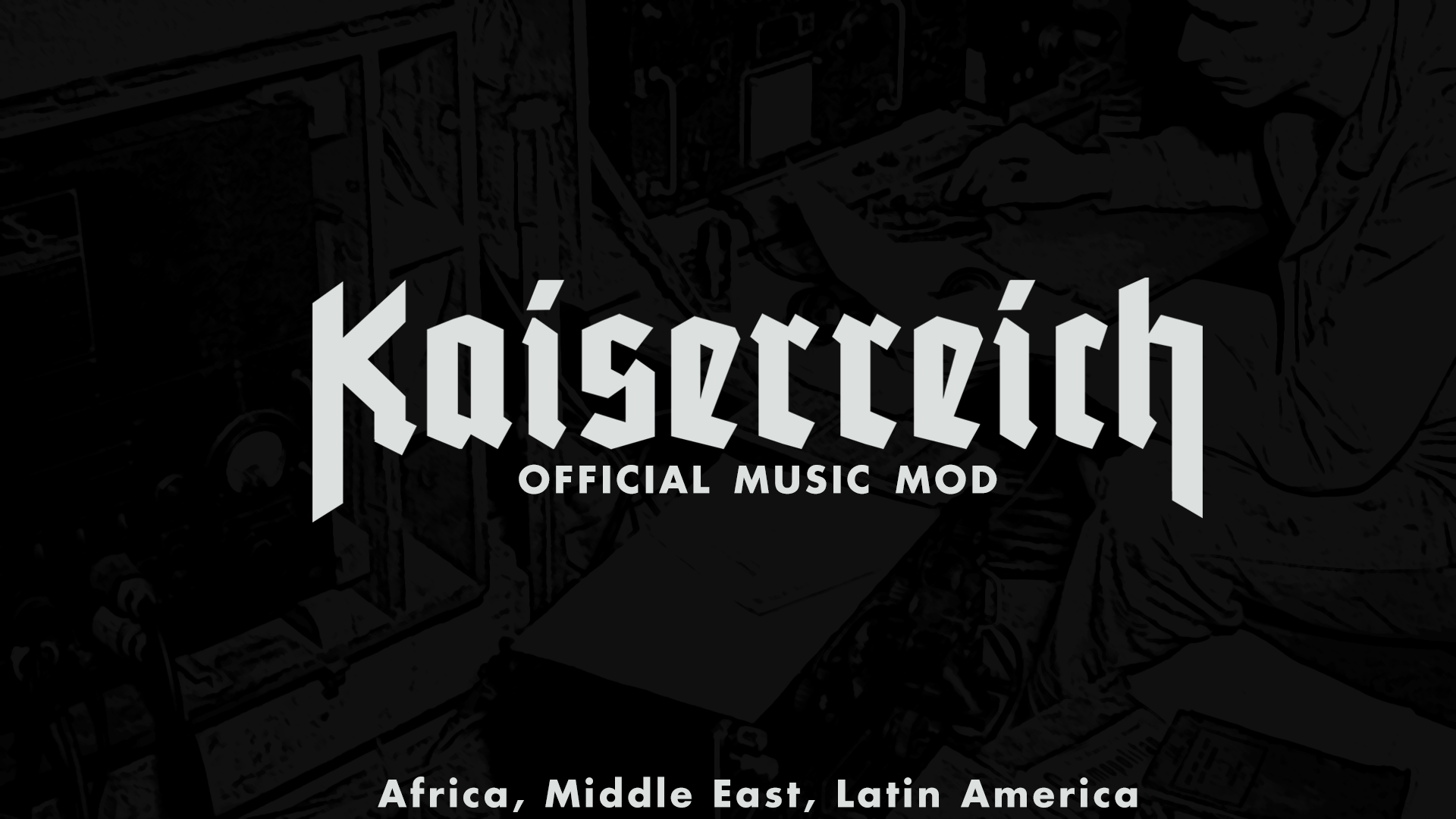 Hearts of Iron 4: официальный музыкальный мод для Кайзеррейх (Kaiserreich Music: Africa, Latin America and the Middle East)
